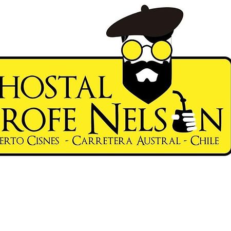 Profe Nelson Hostel Puerto Cisnes Kültér fotó
