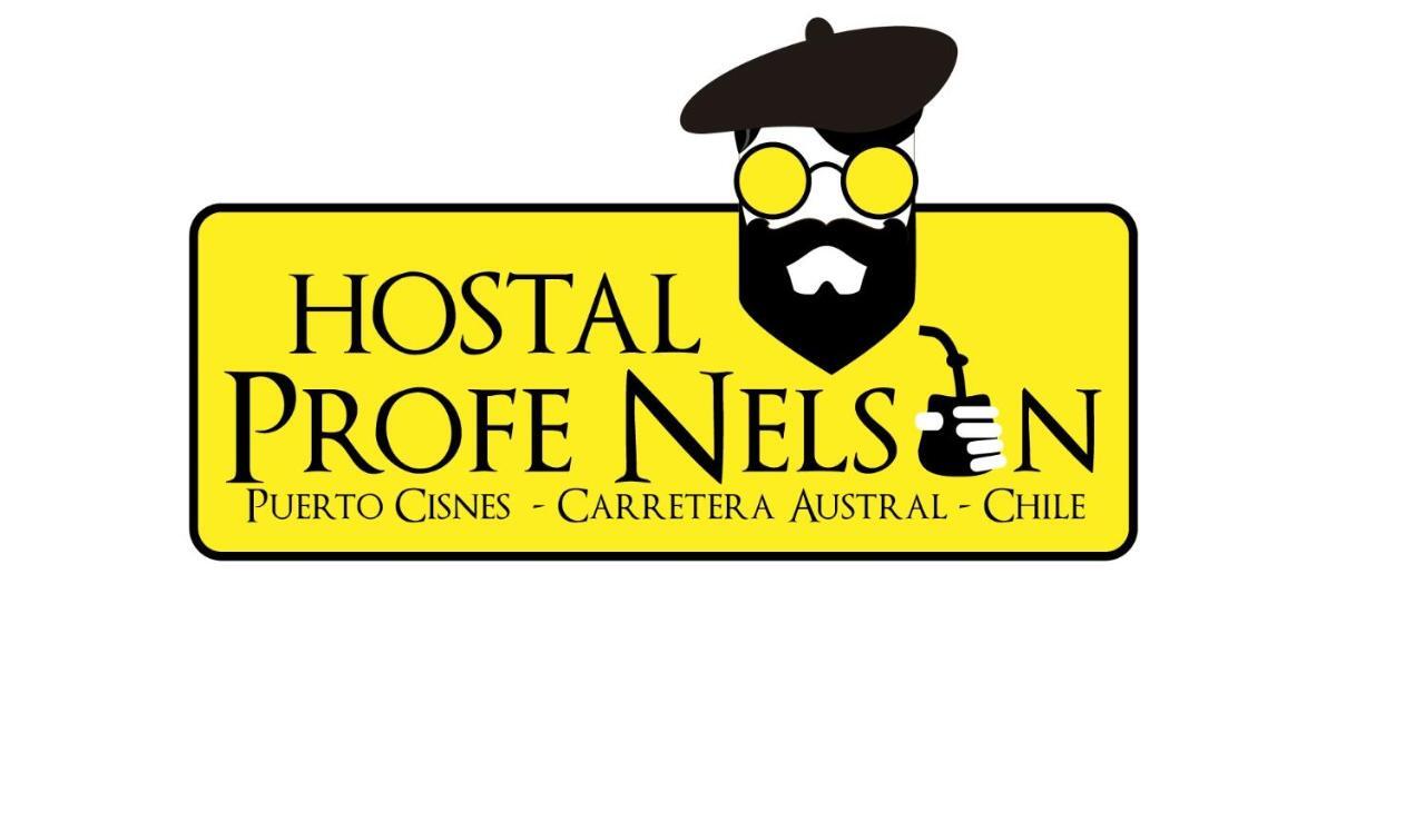 Profe Nelson Hostel Puerto Cisnes Kültér fotó